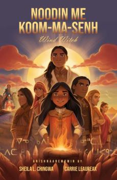 Paperback Noodin Mee Koom-Maa-Senh: Wind Witch Book