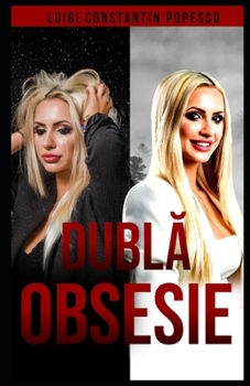 Paperback Dublă obsesie [Romansh] Book