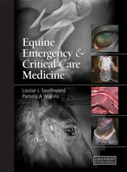 Hardcover Equine Emergency and Critical Care Medicine Book