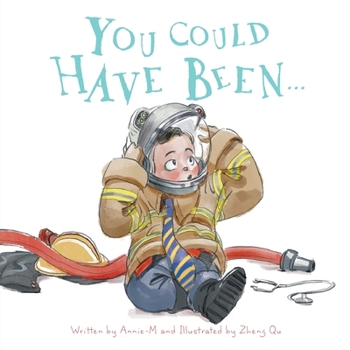 Paperback You Could Have Been... Book