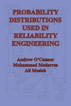 Paperback Probability Distributions Used in Reliability Engineering Book