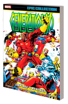 Generation X Epic Collection, Vol. 2: Emplate's Revenge - Book  of the Marvel Epic Collection