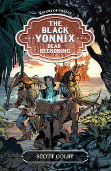 Paperback Dead Reckoning: The Black Yonnix Volume 2 Book