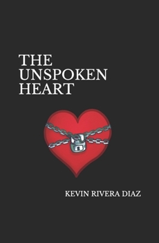 Paperback The Unspoken Heart: A Christian Poetry Book