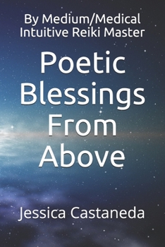 Paperback Poetic Blessings From Above Book