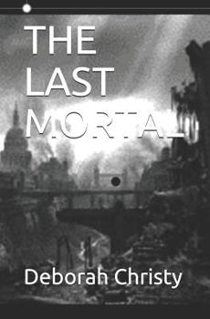 Paperback The Last Mortal Book