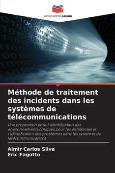 Paperback Méthode de traitement des incidents dans les systèmes de télécommunications [French] Book