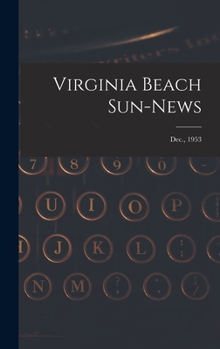 Hardcover Virginia Beach Sun-news; Dec., 1953 Book