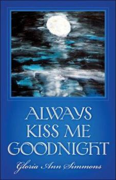 Paperback Always Kiss Me Goodnight Book
