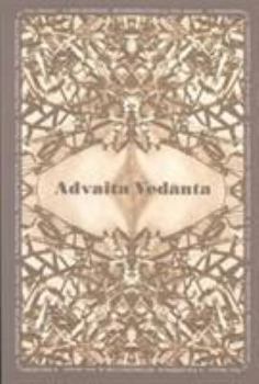 Paperback Advaita Ved&#257;nta: A Philosophical Reconstruction Book