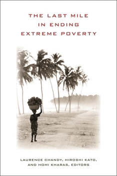 Paperback The Last Mile in Ending Extreme Poverty Book
