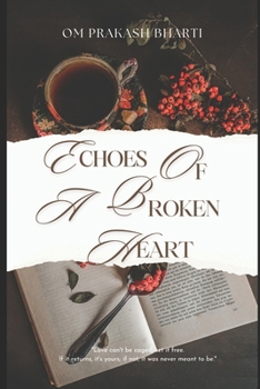 ECHOES OF A BROKEN HEART