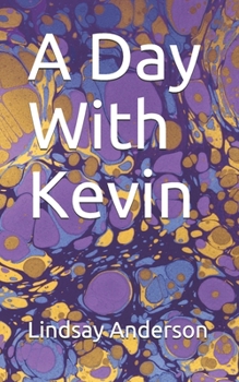 Paperback A Day With Kevin Book
