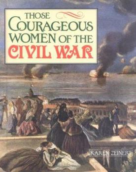 Library Binding Those Courageous Women/ Civil Book