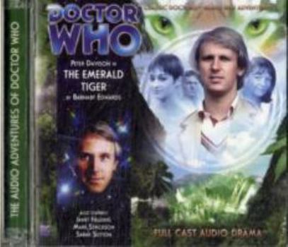 The Emerald Tiger (Doctor Who) - Book #159 of the Big Finish Monthly Range