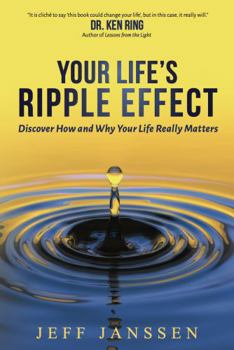 Paperback Your Life's Ripple Effect Book