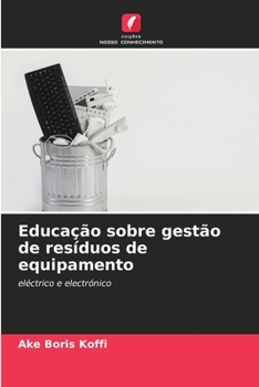 Paperback Educação sobre gestão de resíduos de equipamento [Portuguese] Book