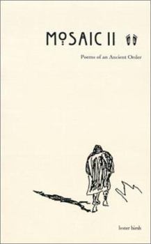 Paperback Mosaic II: Poems of an Ancient Order Book