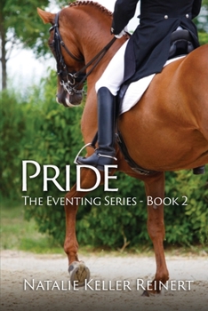 Pride - Book #2 of the Eventing