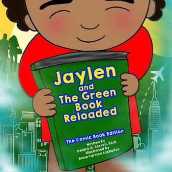 Paperback Jaylen and The Green Book Reloaded: The Comic Book Edition Book