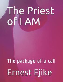 Paperback The Priest of I AM: The package of a call Book