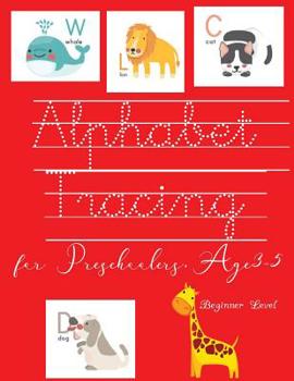 Paperback Alphabet Tracing for Preschooler, age 3-5 Beginner Level Book