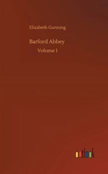 Hardcover Barford Abbey: Volume 1 Book