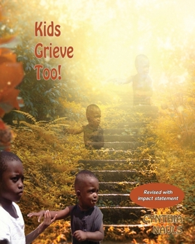 Paperback Kids Grieve Too!: Tools that help grieving children. Book