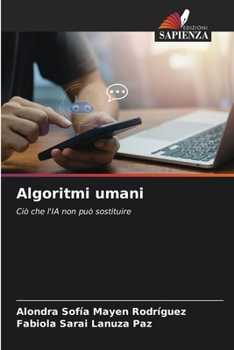 Algoritmi umani (Italian Edition)
