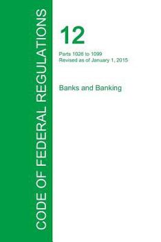 Paperback Code of Federal Regulations Title 12, Volume 9, January 1, 2015 Book