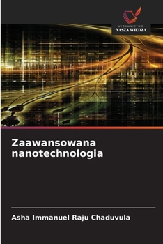 Paperback Zaawansowana nanotechnologia [Polish] Book