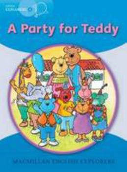Paperback Explorers Little B A Party for Teddy Book