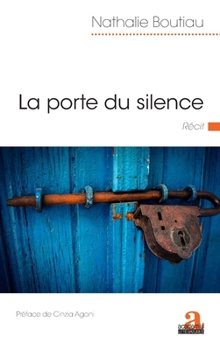 Paperback La porte du silence [French] Book