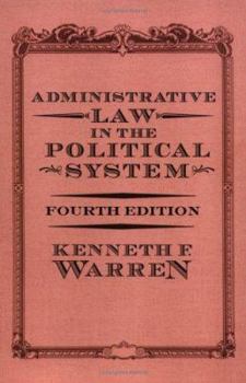 Paperback Administrative Law In The Political System: Fourth Edition Book