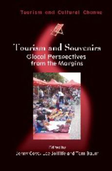 Paperback Tourism and Souvenirs: Glocal Perspectives from the Margins Book