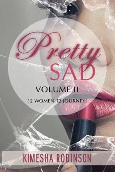 Paperback Pretty Sad: Volume 2 Book