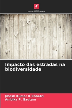 Impacto das estradas na biodiversidade (Portuguese Edition)