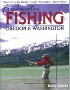 Paperback Freshwater Fishing Oregon & Washington Book