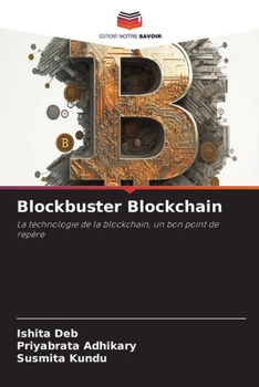 Paperback Blockbuster Blockchain [French] Book