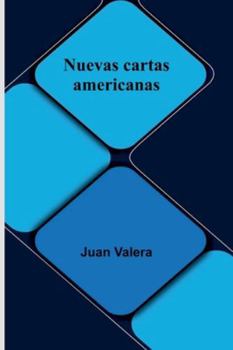 Paperback Nuevas Cartas Americanas Book