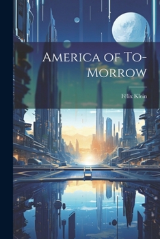 Paperback America of To-morrow Book