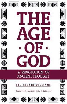 Paperback The Age of God: A Revolution of Ancient Thought Book