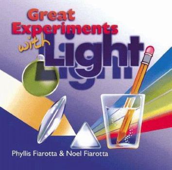 Hardcover Great Experiments with Light Book