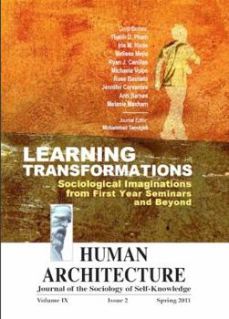 Paperback Learning Transformations: Sociological Imaginations from First Year Seminars and Beyond Book