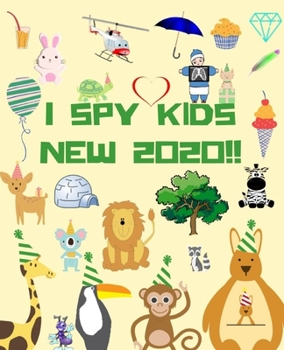 Paperback I Spy Kids New 2020 !!: This book 2 in 1: Fun game for " Age 2-5 " Book