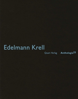 Edelmann Krell: Anthologie 25 - Book #25 of the Anthology