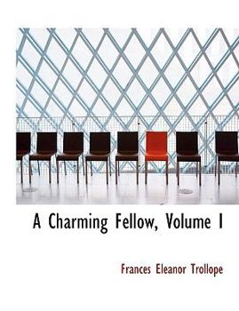 Paperback A Charming Fellow, Volume I [Large Print] Book