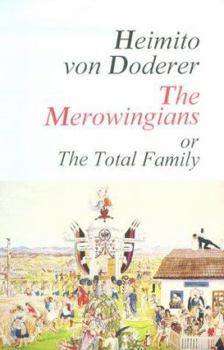 Paperback The Merowingians; or, The Total Family (Sun & Moon Classics) Book