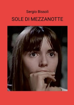 Paperback Sole Di Mezzanotte [Italian] Book