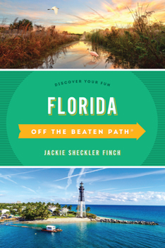 Paperback Florida Off the Beaten Path(R): Discover Your Fun Book
